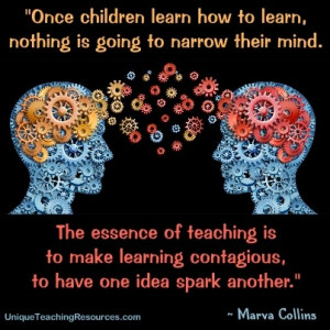 Quotes About Learning - Once children learn how to learn, nothing is ...