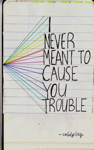 Trouble,