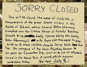 Of course the Olympic Spirit would affect the Greek Deli. How could it ...