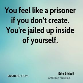 More Edie Brickell Quotes