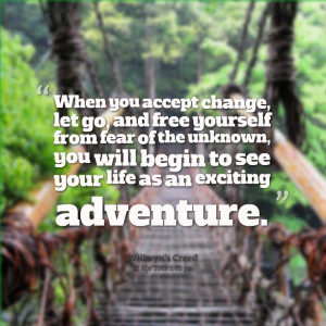 Quotes Picture: when you accept change, let go, and free yourself from ...