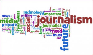 Journalism today: What's happening and where's it going?