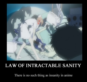 Motivational Poster- Law of Intractable Sanity