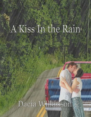 Most Romantic Kisses In The Rain A kiss in the rain cover