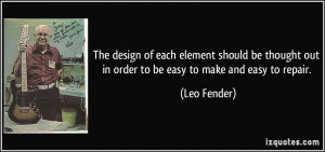 ... thought out in order to be easy to make and easy to repair. - Leo