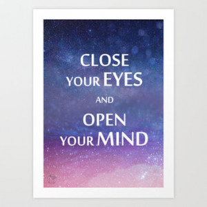 Close your eyes and open your mind spiritual quote magical night sky ...