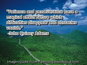 Famous Quotes About Patience | Patience and perseverance have a ...