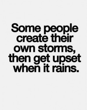 People Bring On Their Own DRAMA