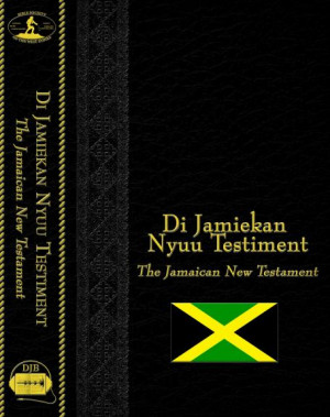 LAUNCH: The Jamaican New Testament in Patois
