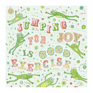 Jumping For Joy Is Good Exercise - Joy Quotes