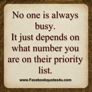 No one is always busy. It just depends on what number you are on their ...