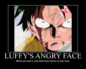 Monkey D Luffy Angry Face