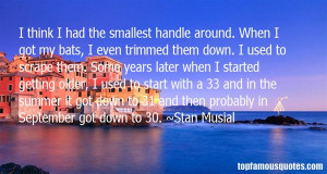 Stan Musial Quotes Pictures