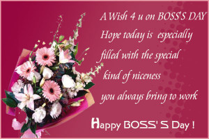 ... >> Celebrations >> BOSS DAY [OCT- 16] >> Such a Wonderful Boss