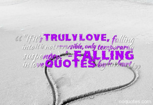 ... only temporarily suspended.” – falling in love quotes by luvhurts
