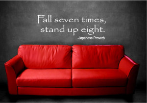 ... Wall Decal Art Saying Decor Quote Fall Seven Times, Stand up Eight