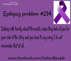 Epilepsy Problems / Epilepsy Awareness