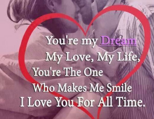 You're my dream...