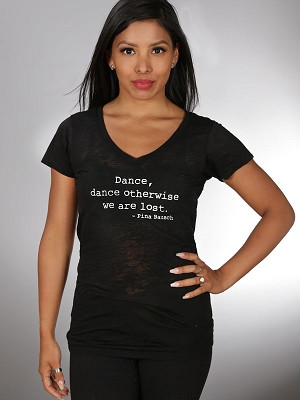 Pina Bausch Quote Tee