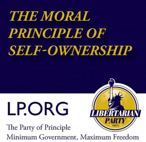 The Moral Principle of Self-Ownership