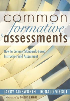 Start by marking “Common Formative Assessments: How to Connect ...