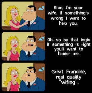 Roger American Dad Funny Quotes Stan - quote 3 by lovesick-