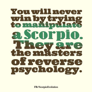 Scorpio Manipulation, Quotes Zodiac, Manipulation Quotes, Scorpio ...