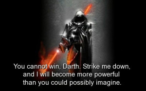 Movie star wars quotes sayings win darth famous quote