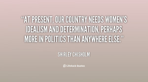 Shirley Chisholm Quotes