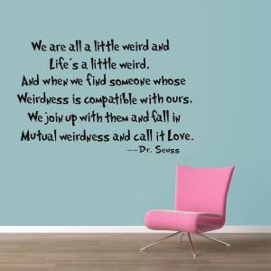 Dr Seuss Life's a Little Wired Words Quotes Wall Sticker Features