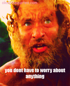 ... 27, 2013 December 27th, 2013 Leave a comment Manual Cast Away quotes