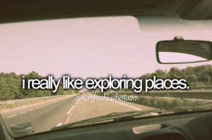 really like exploring places andthatswhoiam travel quote picture