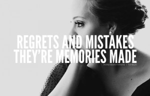 Quotes About Regret And Mistakes