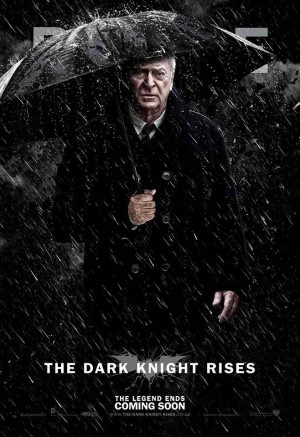 Alfred Pennyworth poster The Dark Knight Rises 2012