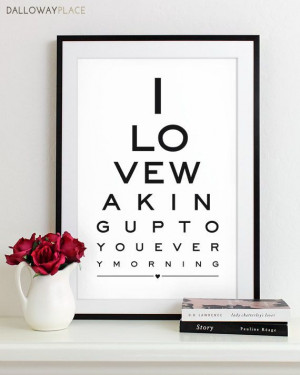 ... Eye Charts, Quotes Art, Quote Art, Valentine Day Gifts, Love Quotes