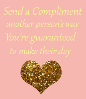 Quotes About People Who Compliment You