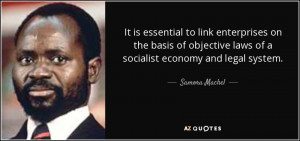 ... the basis of objective laws of a socialist economy and legal system