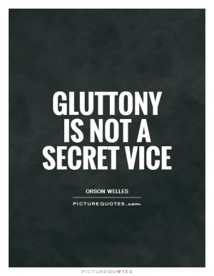 Gluttony Quotes Weight Loss Quotes Fat Quotes Diet Quotes Dieting ...