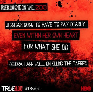 True Blood, Comic Con Quote
