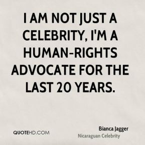Bianca Jagger Government Quotes