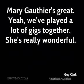 guy-clark-guy-clark-mary-gauthiers-great-yeah-weve-played-a-lot-of.jpg