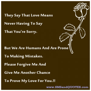 They Say That Love Means | | Sorry Messages | SMS and Quotes
