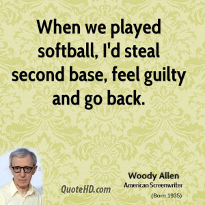 woody-allen-woody-allen-when-we-played-softball-id-steal-second-base ...