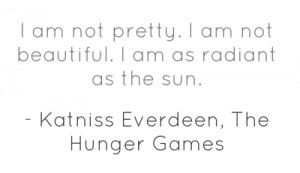 am not pretty. I am not beautiful. I am