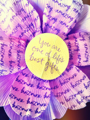 You are one of life's best gifts