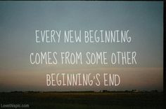 Lyric Quotes About Life Every new begining life quotes
