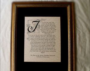 ... Print, The Man in the Arena, Quote by Theodore Roosevelt, Calligraphy