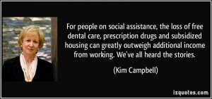 , the loss of free dental care, prescription drugs and subsidized ...