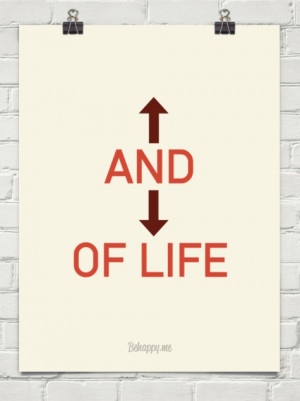 ups and downs of life