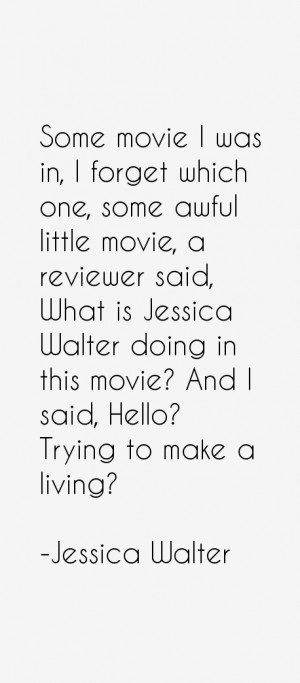 Jessica Walter Quotes